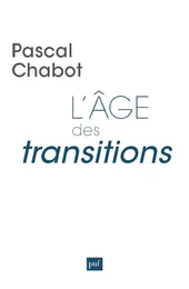 L'âge des transitions