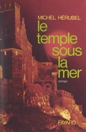 Le temple sous la mer