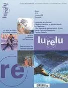 Lurelu. Vol. 38 No. 3, Hiver 2016 - Danièle Courchesne, Raymond Bertin, Isabelle Crépeau, Céline Rufiange, Francine Sarrasin, Marie Fradette, Nathalie Ferraris, Élaine Turgeon, Michèle Tremblay, Sébastien Chartrand, Pierre Labrie, Marie-Maude Bossiroy, Nathalie Cloutier, Geneviève Hemlin - Association Lurelu