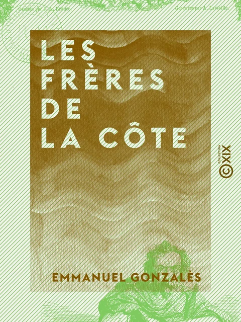 Les Frères de la côte - Emmanuel Gonzalès - Collection XIX