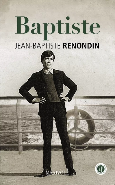 Baptiste - Jean-Baptiste Renondin - Marivole Éditions