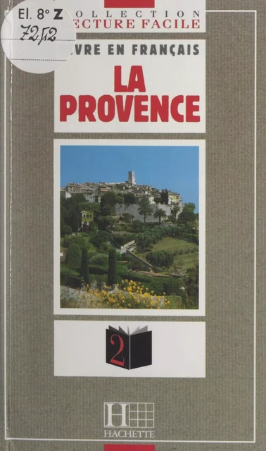 La Provence - Claude Cruzille - (Hachette) réédition numérique FeniXX