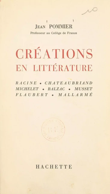 Créations en littérature - Jean Pommier - (Hachette) réédition numérique FeniXX