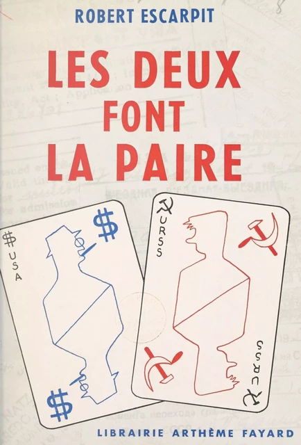 Les deux font la paire - Robert Escarpit - (Fayard) réédition numérique FeniXX