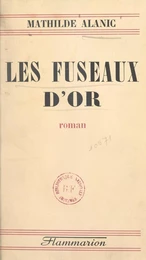 Les fuseaux d'or