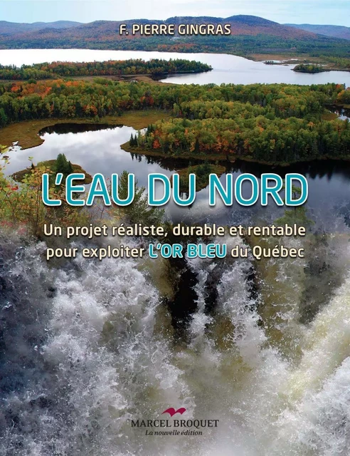 L'eau du Nord - F. Pierre Gingras - Les Éditions Crescendo!