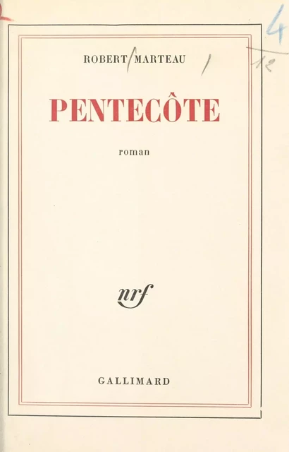 Pentecôte - Robert Marteau - (Gallimard) réédition numérique FeniXX