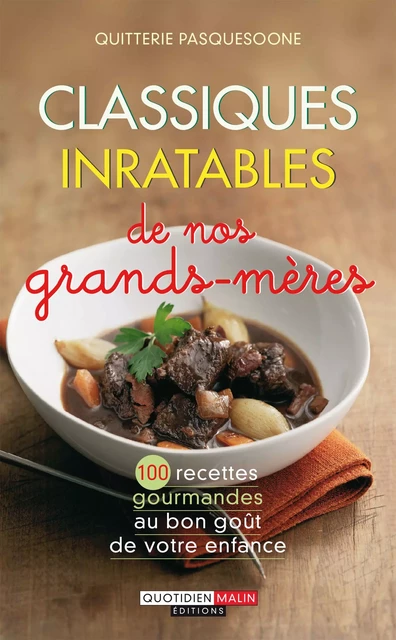 Classiques inratables de nos grands-mères - Quitterie Pasquesoone - Éditions Leduc