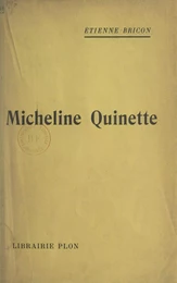 Micheline Quinette