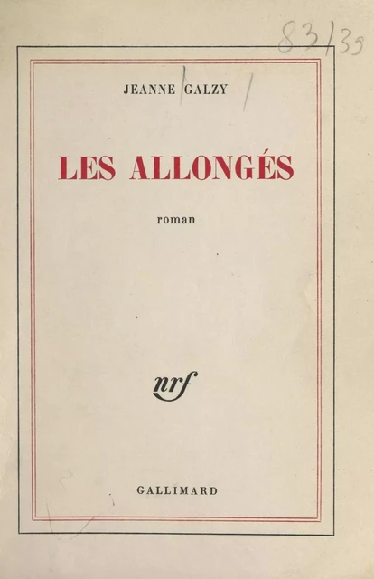 Les allongés - Jeanne Galzy - (Gallimard) réédition numérique FeniXX