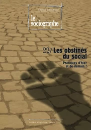 le Sociographe n°22 : Les obstinés du social