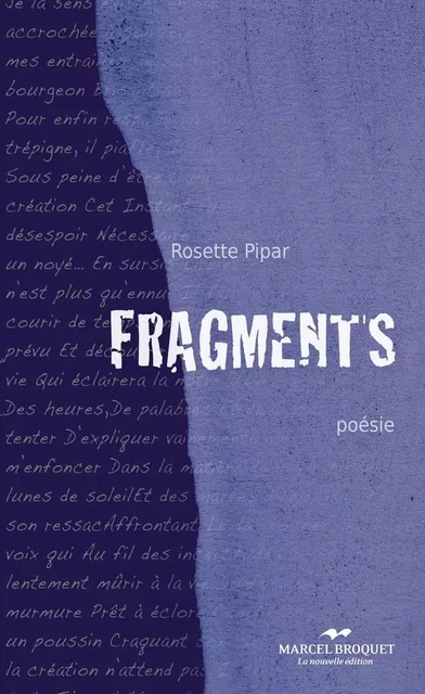 Fragments - Rosette Pipar - Salamandre d'art