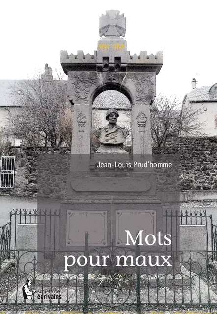 Mots pour maux - Jean-Louis Prud'Homme - Société des écrivains