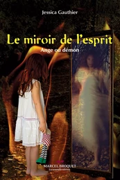 Le miroir de l'esprit