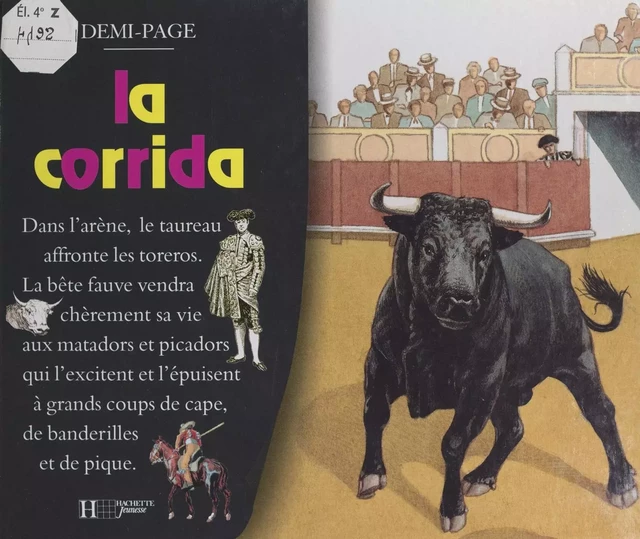 La corrida - Laurence Ottenheimer - (Hachette Jeunesse) réédition numérique FeniXX