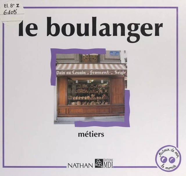 Le boulanger - Florence Labrusse - (Nathan) réédition numérique FeniXX