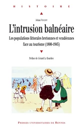 L'intrusion balnéaire