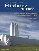 Histoire Québec. Vol. 20 No. 2,  2014 - Marie-France Poulin, Pierre Cécil, Luc Cordeau, Serge Cholette, Jean-Pierre Raymond, Anne-Marie Charuest, Charles André Nadeau, Alain Côté, Jocelyn Morneau, Jeannine Ouellet, François Lafrenière, Richard Smith, François Gloutnay - Les Éditions Histoire Québec