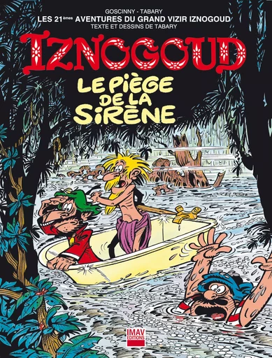 Iznogoud - tome 21 - Le piège de la sirène - Jean Tabary, René Goscinny - IMAV éditions