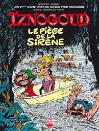 Iznogoud - tome 21 - Le piège de la sirène