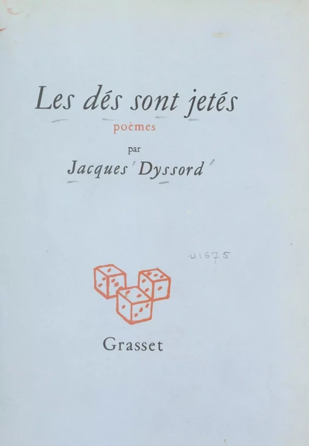 Les dés sont jetés - Jacques Dyssord - (Grasset) réédition numérique FeniXX