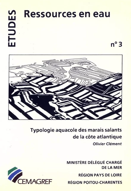 Typologie aquacole des marais salants de la côte atlantique - Olivier Clément - Quae