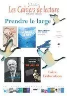 Les Cahiers de lecture de L'Action nationale. Vol. 13 No. 3, Été 2019 - Mathieu Thomas, Joshua Ménard-Suarez, Lucia Ferretti, Daniel Gomez, Chantale Lagacé, Françoise Bouffière, Martin David-Blais, Pascal Chevrette, François Rioux, Robert Laplante, Céleste Carpentier, Karine Castonguay, Andrée-Anne Leblanc, Nancy Rivest, François-Olivier Dorais, Claude Lessard, Jean Carette, Louis Favreau, Caroline Jeanson - Ligue d'action nationale