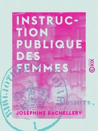 Instruction publique des femmes