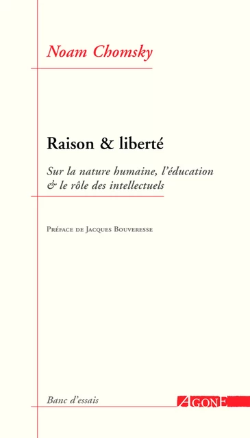 Raison et liberté - Noam Chomsky - Agone