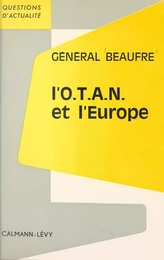 L'O.T.A.N. et l'Europe