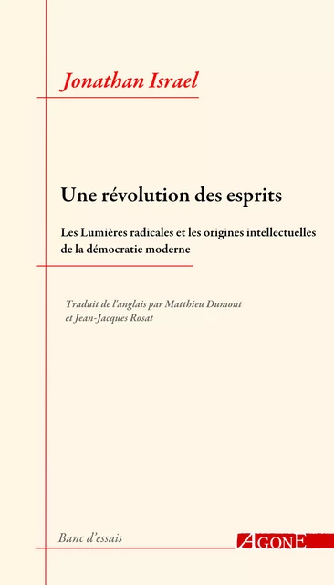 Une révolution des esprits - Jonathan Israel - Agone