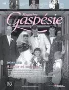 Magazine Gaspésie. Vol. 52 No. 1, Mars-Juin 2015 - Jean-Marie Fallu, Jean-Marie Fallu, Maurice Joncas, Alcide Roy, Kathleen Robson, Ginette Roy, Francine Cotton, Hélène Leclère, Yvan Landry, Réal-Gabriel Bujold, Christine Cassin, Jeannot Bourdages, Vicky Boulay, Liane Coolidge Thibault - Musée de la Gaspésie