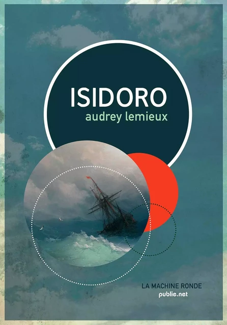 Isidoro - Audrey Lemieux - publie.net