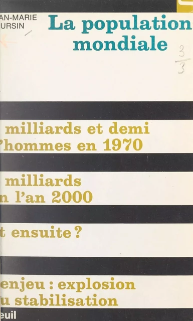 La population mondiale - Jean-Marie Poursin - Seuil (réédition numérique FeniXX)