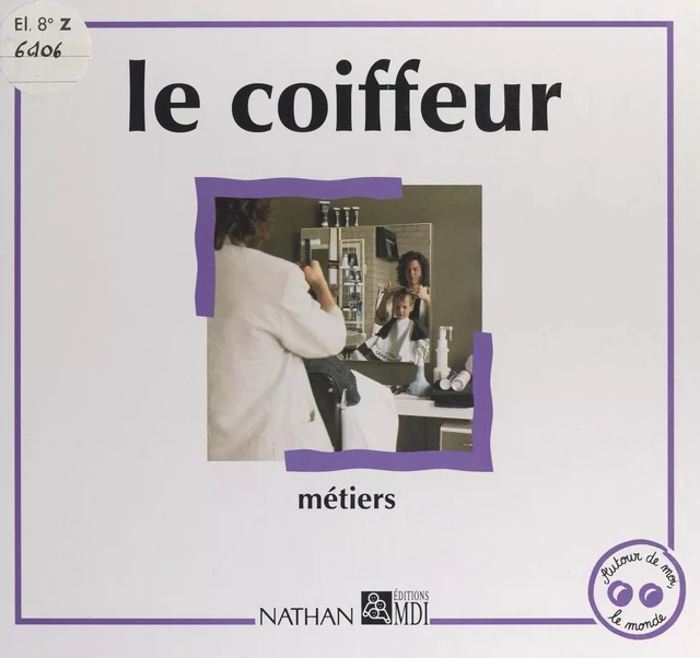 Le coiffeur - Florence Labrusse - (Nathan) réédition numérique FeniXX