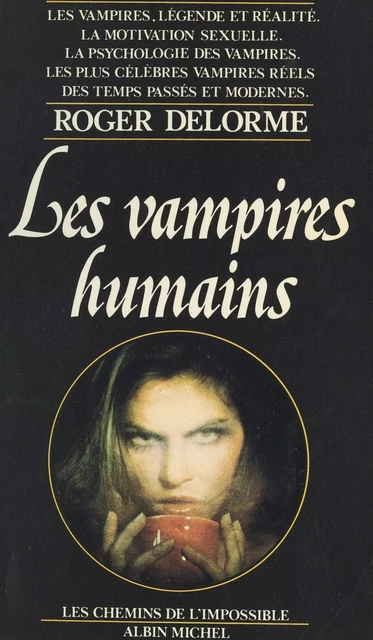 Les vampires humains - Roger Delorme - (Albin Michel) réédition numérique FeniXX