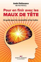 Pour en finir avec les maux de tête