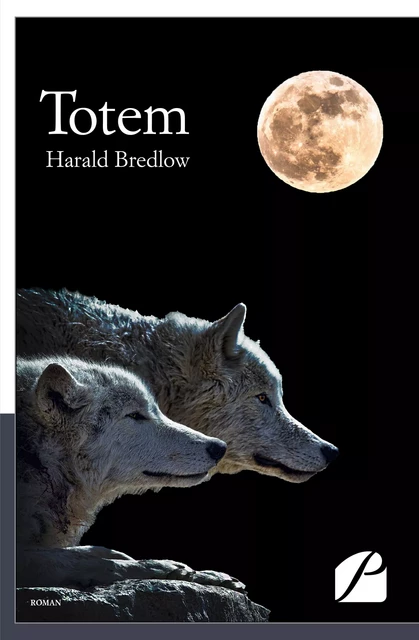 Totem - Harald Bredlow - Editions du Panthéon