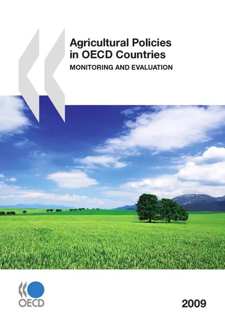 Agricultural Policies in OECD Countries 2009 -  Collective - OECD