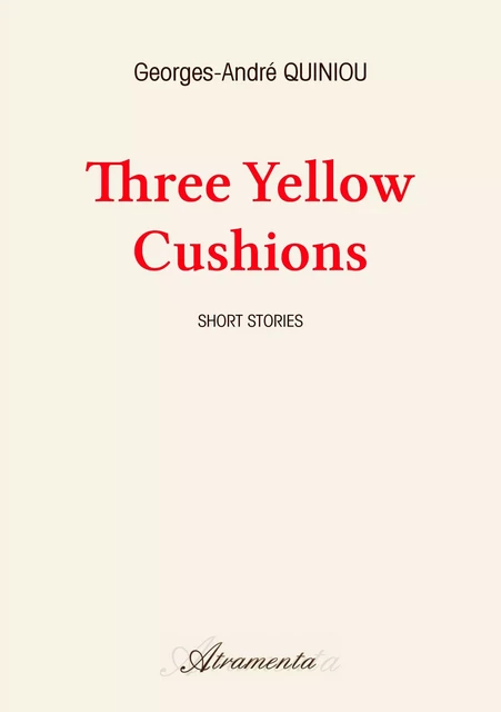 Three Yellow Cushions - Georges-André Quiniou - Atramenta