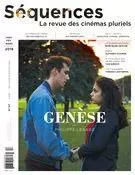 Séquences : la revue de cinéma. No. 317, Janvier 2019 - Élie Castiel, Pierre-Alexandre Fradet, Jean-Philippe Desrochers, Maxime Labrecque, Truc Nguyen Quang, Denis Desjardins, Jules Couturier, Anne-Christine Loranger, Pascal Grenier, Charles-Henri Ramond, Julie Vaillancourt, Guillaume Potvin, Jean Beaulieu, Sami Gnaba, Arnaud Corbic, Pierre Pageau, Luc Chaput - La revue Séquences Inc.