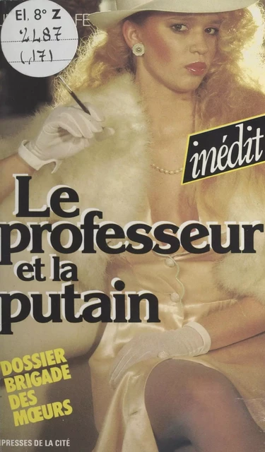 Le professeur et la putain - Linda Wolfe - (Presses de la Cité) réédition numérique FeniXX