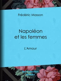 Napoléon et les femmes