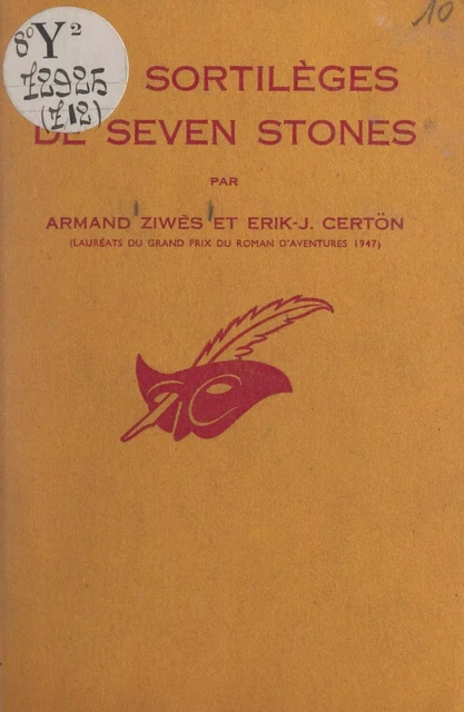 Les sortilèges de Seven Stones - Erik-J. Certön, Armand Ziwès - (Éditions Du Masque) réédition numérique FeniXX