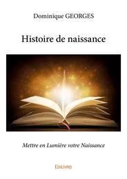 Histoire de naissance