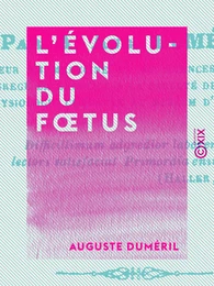 L'Évolution du fœtus