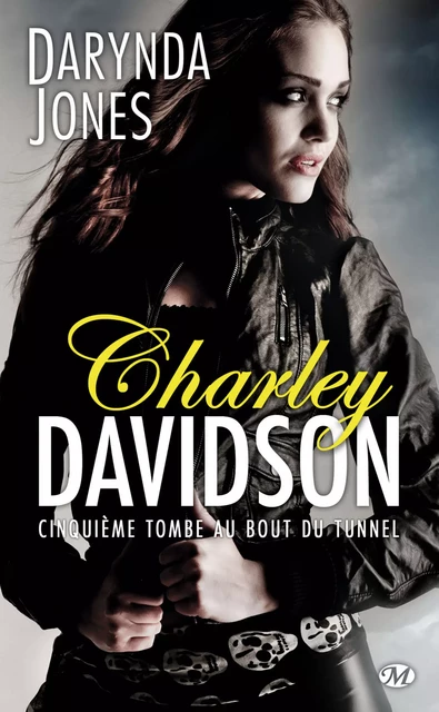 Charley Davidson, T5 : Cinquième tombe au bout du tunnel - Darynda Jones - Milady