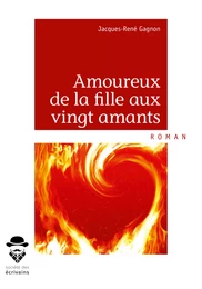 Amoureux de la fille aux vingt amants