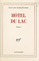 Hôtel du Lac