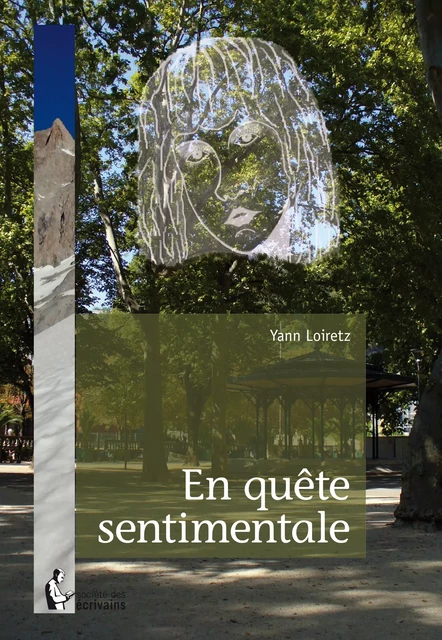 En quête sentimentale - Yann Loiretz - Société des écrivains